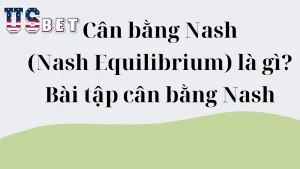 Ma trận kết quả minh họa Điểm cân bằng Nash trong Thế lưỡng nan của tù nhân