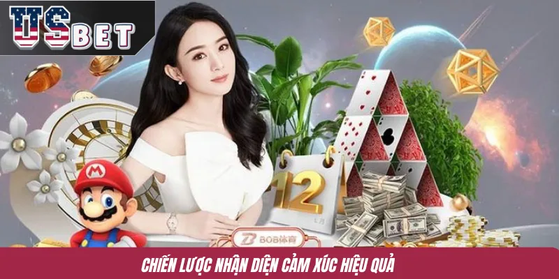 Chiến lược nhận diện cảm xúc hiệu quả 