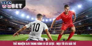 Thử Nghiệm A/B Trong Hành Vi Cá Cược – Mẹo Tối Ưu Giải Trí