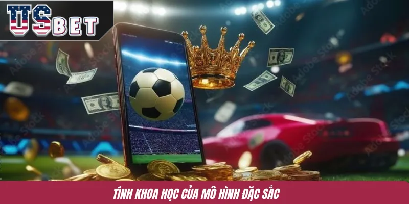 Tính khoa học của mô hình đặc sắc 