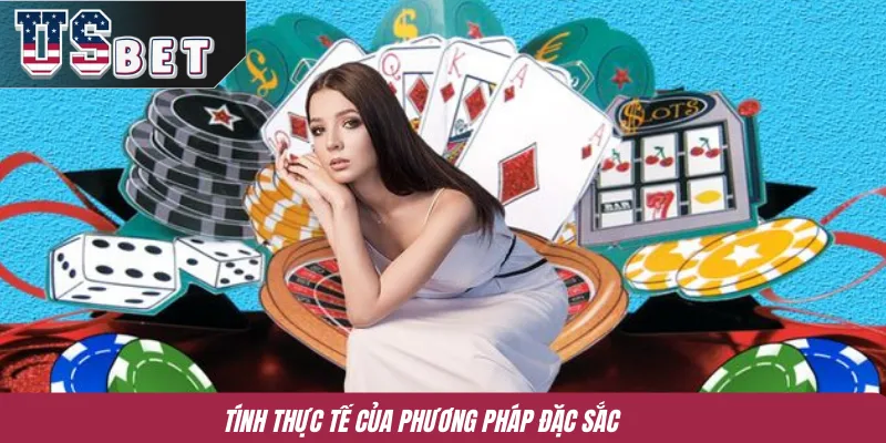Tính thực tế của phương pháp đặc sắc  