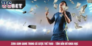 Zero-Sum Game Trong Cá Cược Thể Thao – Tấm Bản Đồ Khoa Học